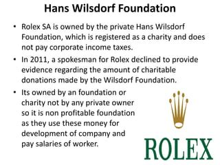 does buying a rolex count as charity|hans wilsdorf foundation net worth.